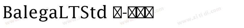 BalegaLTStd 中字体转换